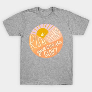 Rise & Shine (Church Camp Edition) T-Shirt